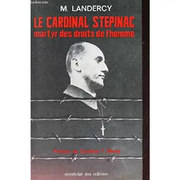 Le Cardinal Stepinac Martyr Des Droits De L'homme-image