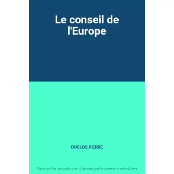 Le Conseil De L'europe - Duclos Pierre-image