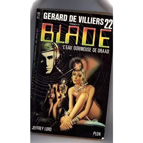 L'EAU DORMEUSE DE DRAAD N° 22 COLL BLADE - Jeffrey Lord