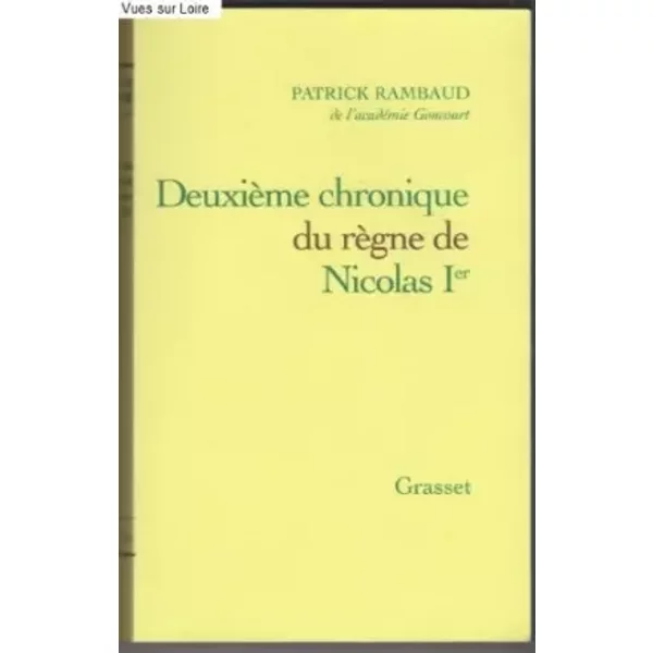 DeuxièMe Chronique Du RèGne De Nicolas 1Er - Patrick Rambaud-image