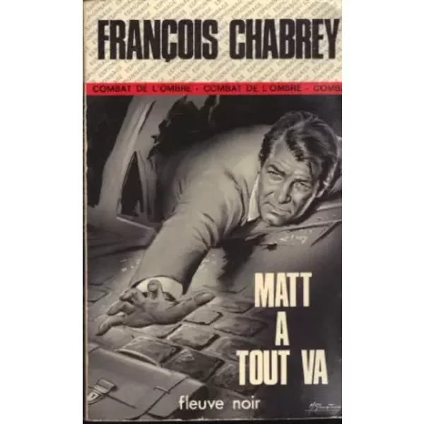 Matt à tout va - François CHABREY