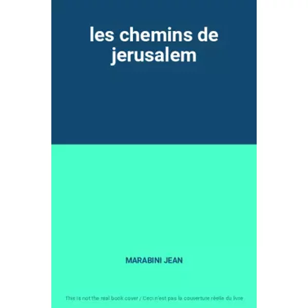 Les Chemins DE Jerusalem - Marabini Jean-image