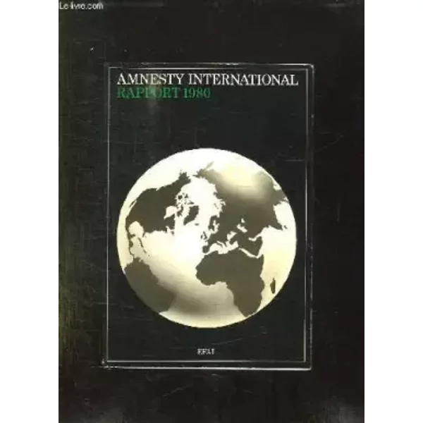 Rapport 1980 Amnesty International - Collectif-image