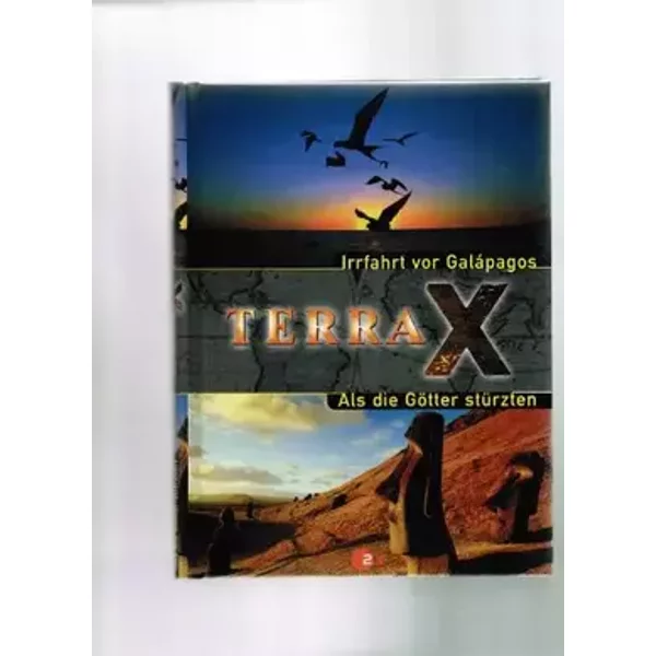 Terra X Irrfahrt vor Galápagos Als die Götter stürzten