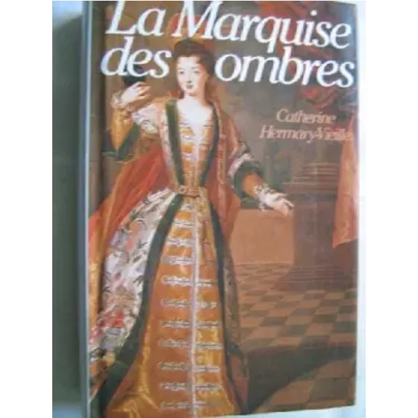La Marquise Des Ombres - Hermary - Vieille Catherine-image