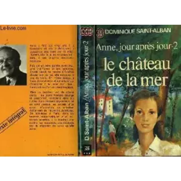 Anne Jour AprèS Jour Tome 2 Le Chateau De La Mer - Saint-Alban Dominique-image