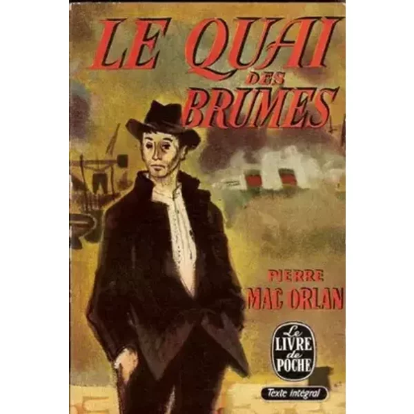 Le quai des brumes.