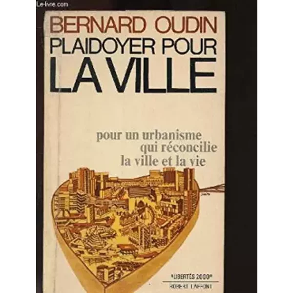 Plaidoyer Pour La Ville - Oudin Bernard-image