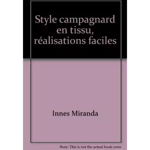 Style Campagnard En Tissu, RéAlisations Faciles - Innes Miranda-image