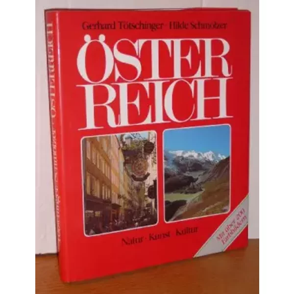 Österreich - Natur Kunst Kultur