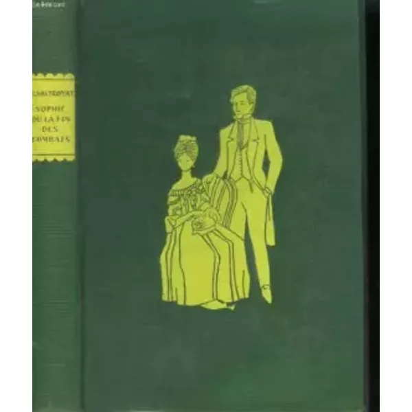 La LumièRe Des Justes - Sophie Ou La Fin Des Combats - Henri Troyat-image