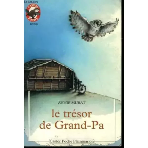 Le Tresor De Grand-Pa. Collection Castor Poche N° 346 - Murat Annie.-image