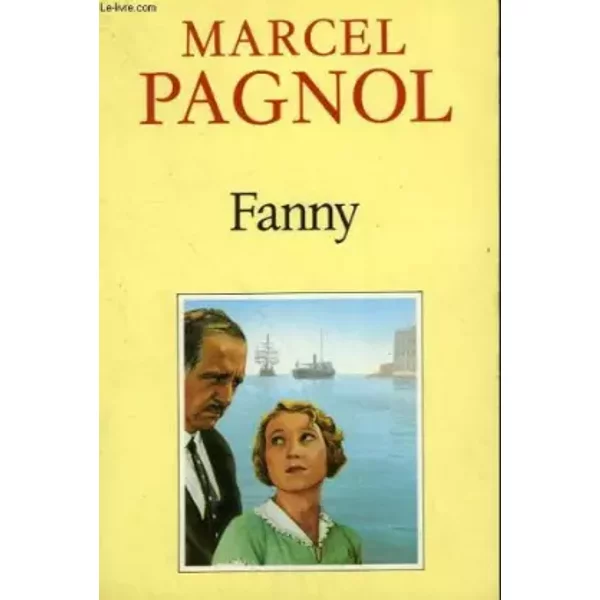 Fanny - Marcel Pagnol
