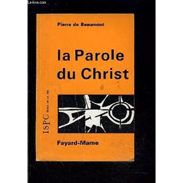 La Parole Du Christ - Pierre De Beaumont-image