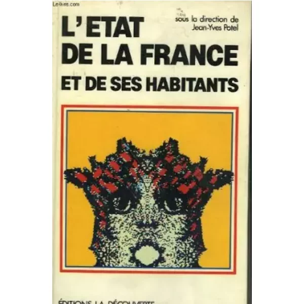 L'etat De LA France Et De Ses Habitants. - Potel JEAN-YVES.-image