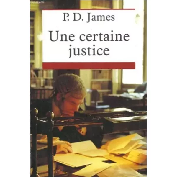 Une Certaine Justice. - James P.D.-image