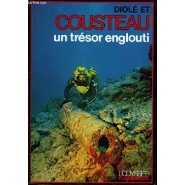 Un TréSor Englouti - Philippe Diolé Jacques-Yves Cousteau-image
