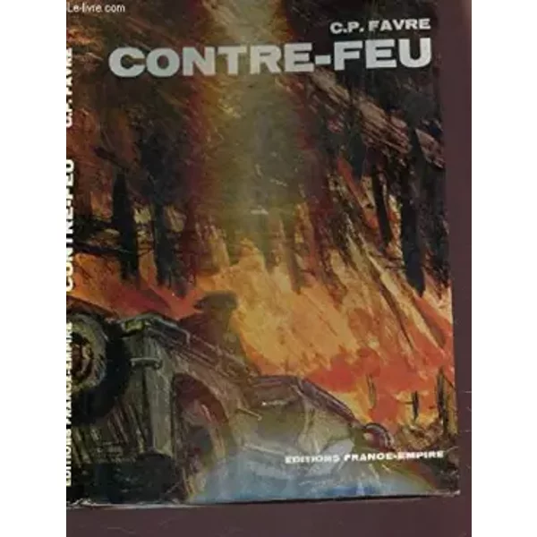 Contre-Feu. - Favre CLAUDE-PIERRE-image