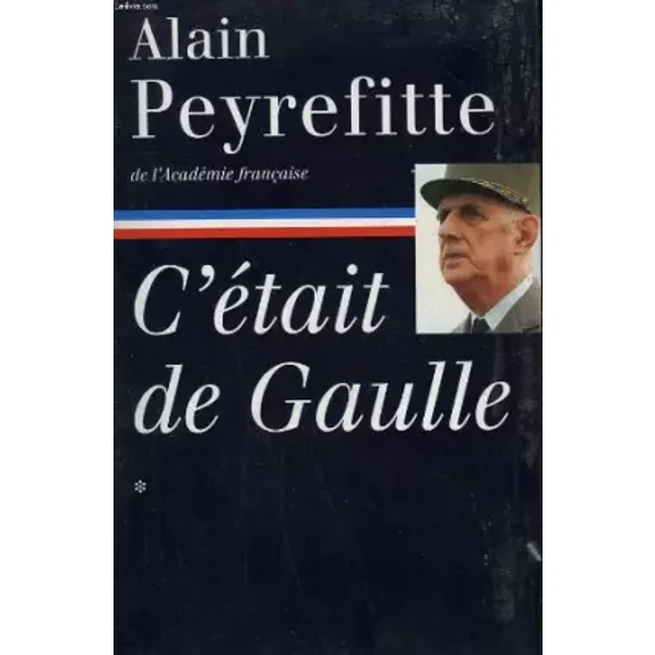 C'etait de gaulle. tome 1 : la france redevient la france. - PEYREFITTE ALAIN.