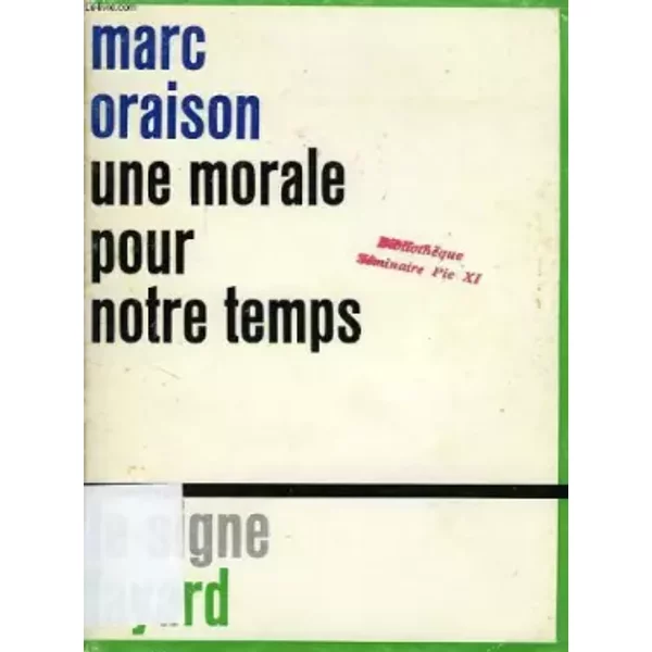 Une Morale Pour Notre Temps - Oraison Marc-image