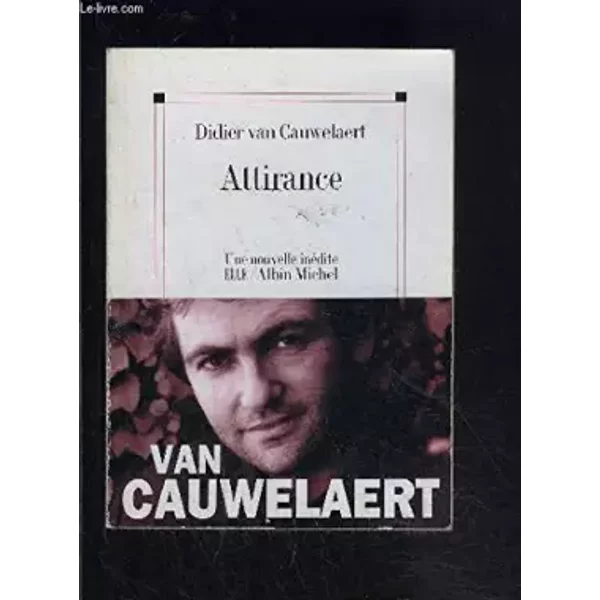 Attirance - Van Cauwelaert Didier.-image