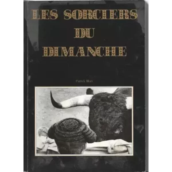 Les Sorciers Du Dimanche - Blan Patrick-image