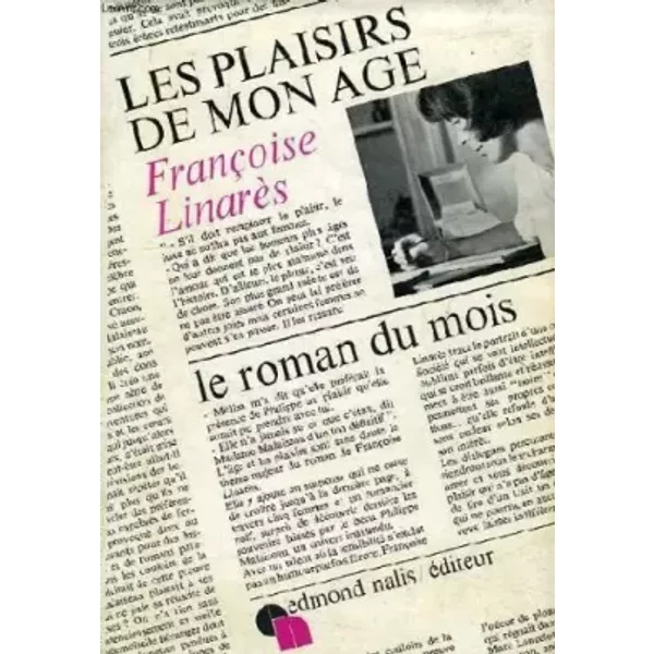 Les Plaisirs De Mon Age - Linares FrançOise-image