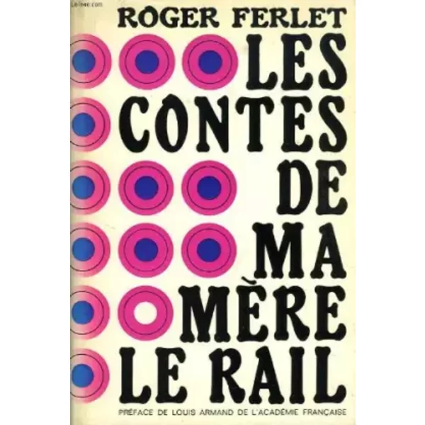 Les Contes De Ma Mere Le Rail - Ferlet Roger-image