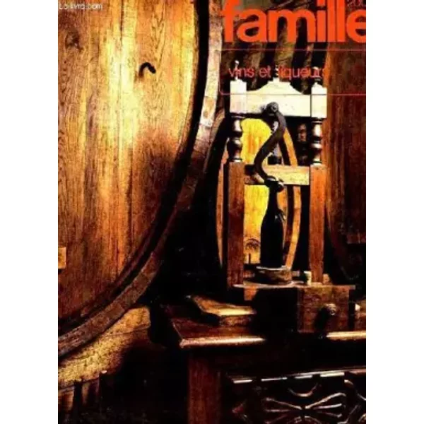 Famille 2000, Vins Et Liqueurs - Collectif-image