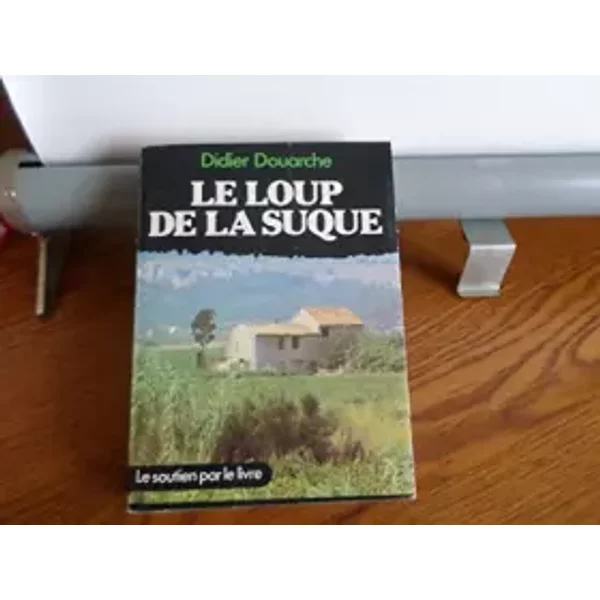 Le Loup De La Suque - Douarche Didier-image