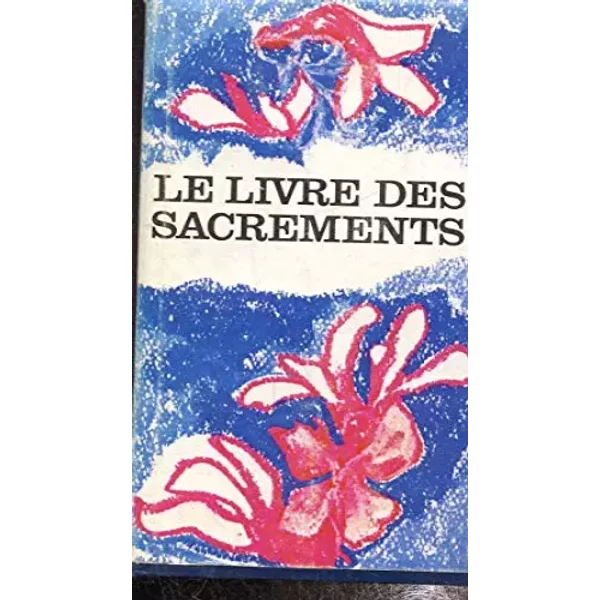 Le Livre Des Sacrements - Collectif-image