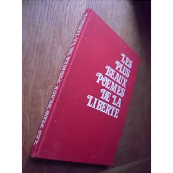 Les Plus Beaux PoèMes De La Liberté-image
