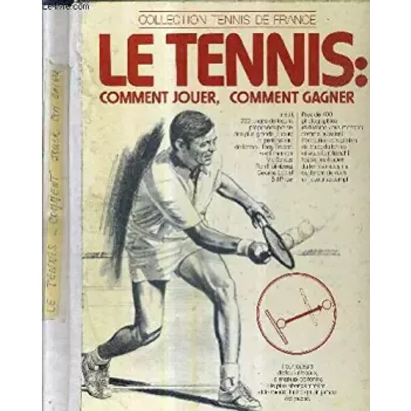 Le Tennis Comment Jouer, Comment Gagner - Collectif-image