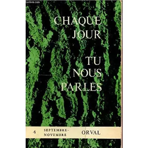 Chaque jour tu nous parles - commentaires spirituels d'auteurs anciens et modernes tome 3 pentecote - fin aout