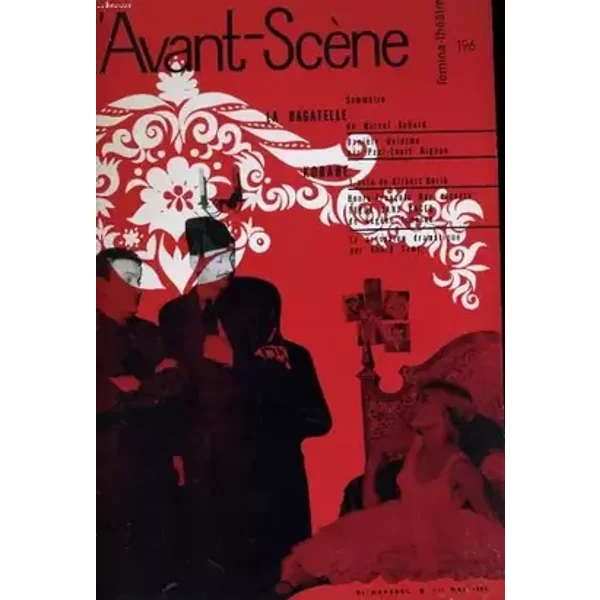 L'avant-scene - femina-theatre n° 196 - la bagatelle de marcel achard