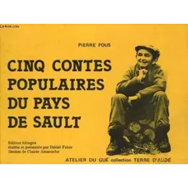 Cinq contes populaires du pays de sault - Pierre Pous