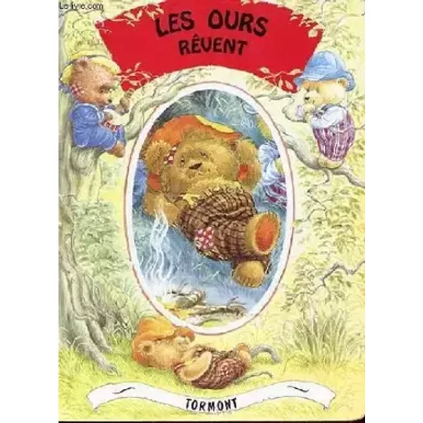 Les ours revent.