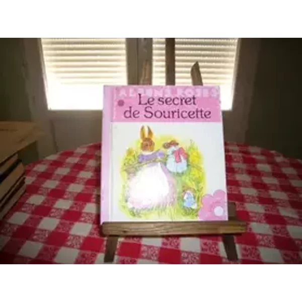 LE SECRET DE SOURICETTE - JANE PILGRIM