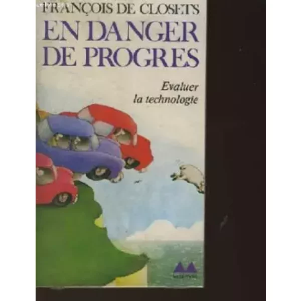 En Danger De Progres - De Closets Francois-image