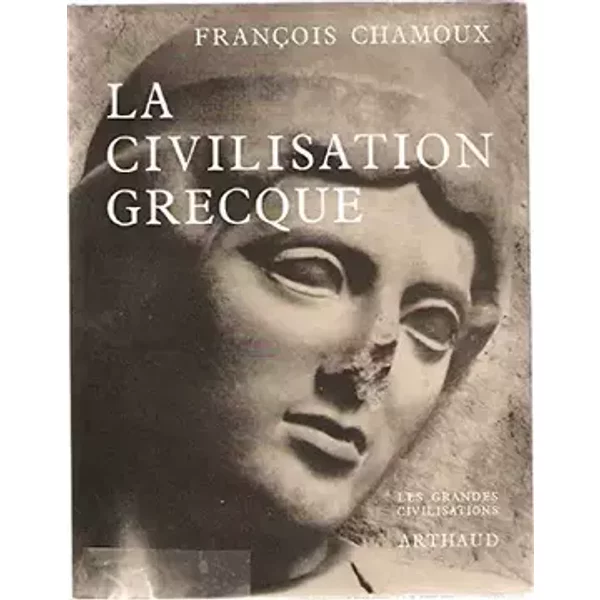 La civilisation grecque a l'epoque archaique et classique