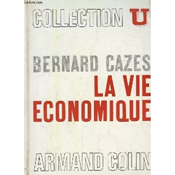 La Vie Economique - Cazes Bernard-image