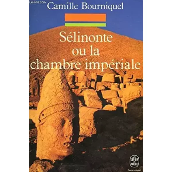 Selinonte Ou La Chambre Imperiale - Bourquinel Camille-image
