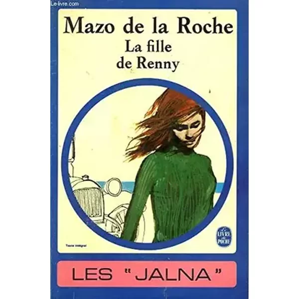 La fille de renny - ROCHE MAZO DE LA