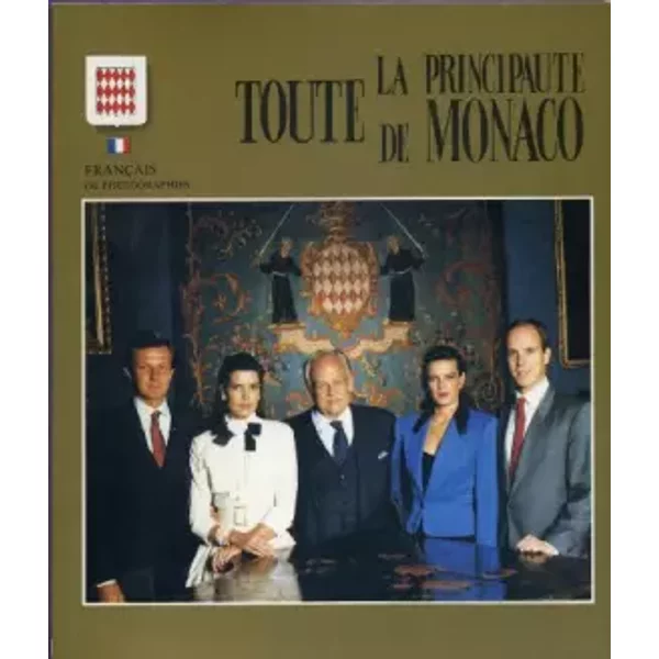 Toute la principauté de monaco - COLLECTIF
