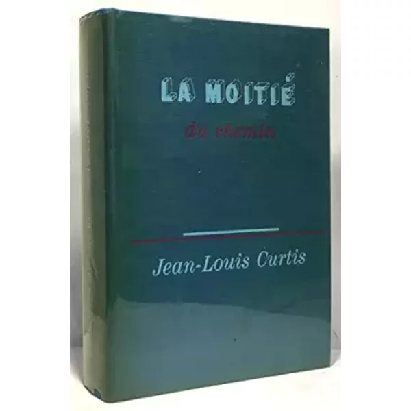 La Moitié du Chemin - Curtis Jean-Louis-image