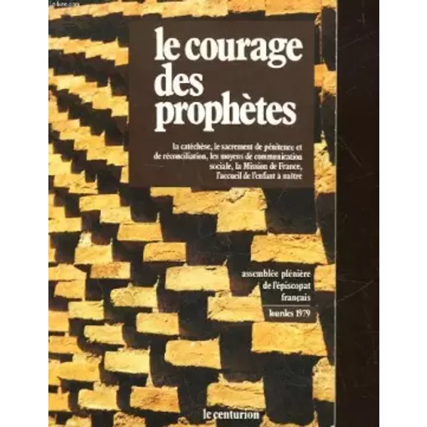 Le Courage Des Prophetes - Collectif-image