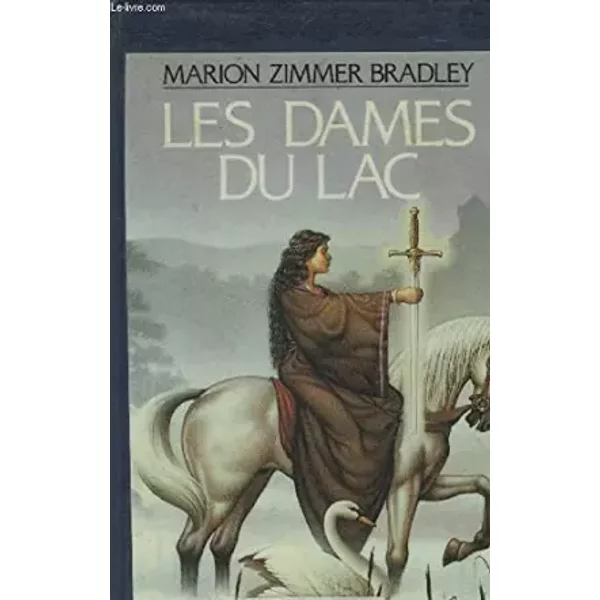Les Dames Du Lac - Zimmer Bradley Marion