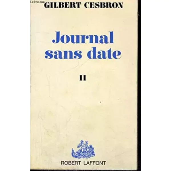Journal Sans Date Tome 2 - Cesbron Gilbert-image