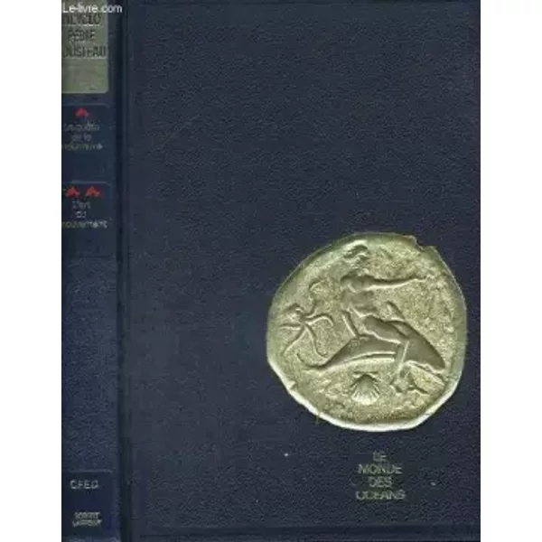 Encyclopedie Cousteau. La Quete De La Nourriture Suivi De L'art Du Mouvement.-image