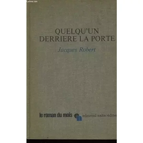 Quelqu'un Derriere La Porte - Robert Jacques-image